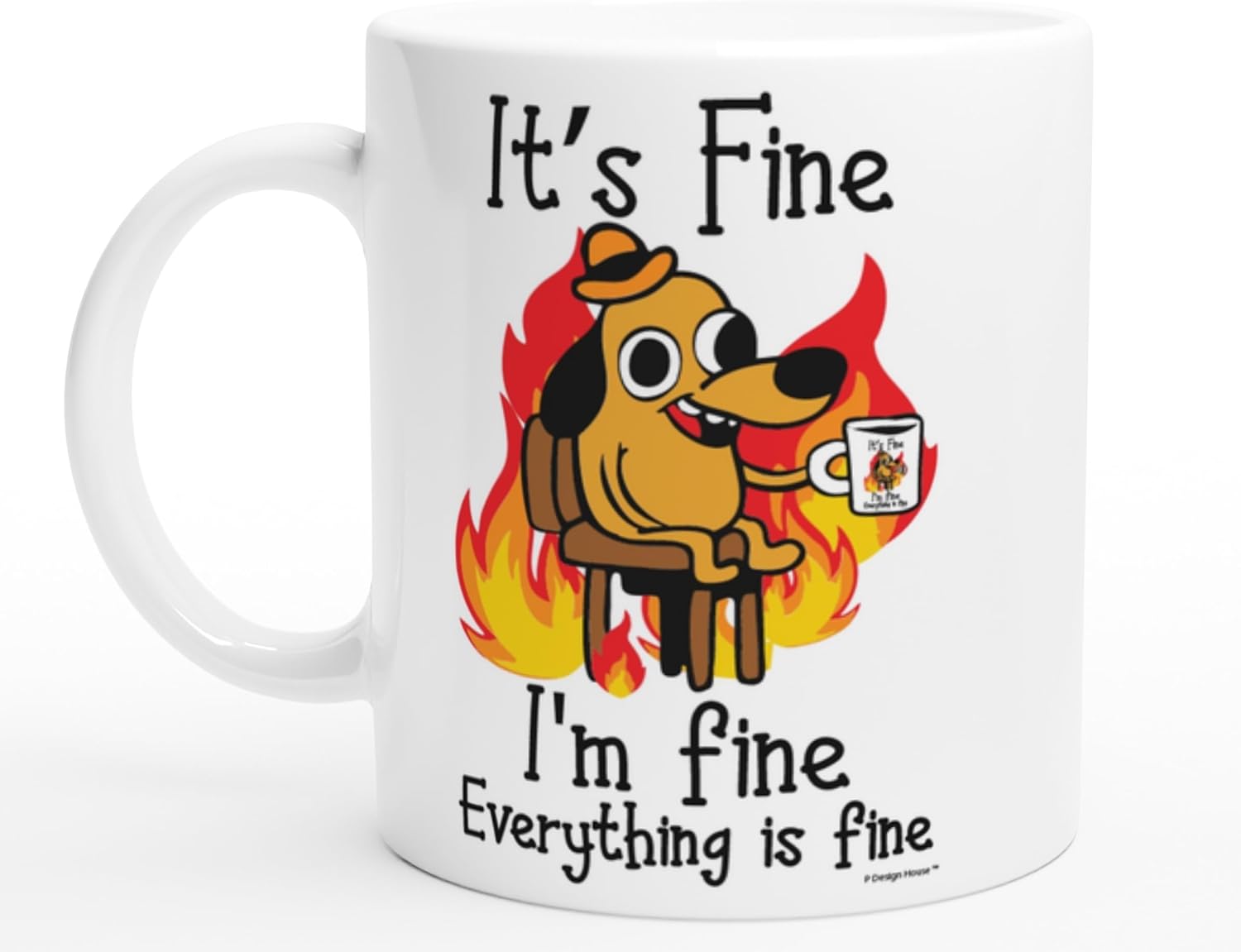 It's Fine Mug